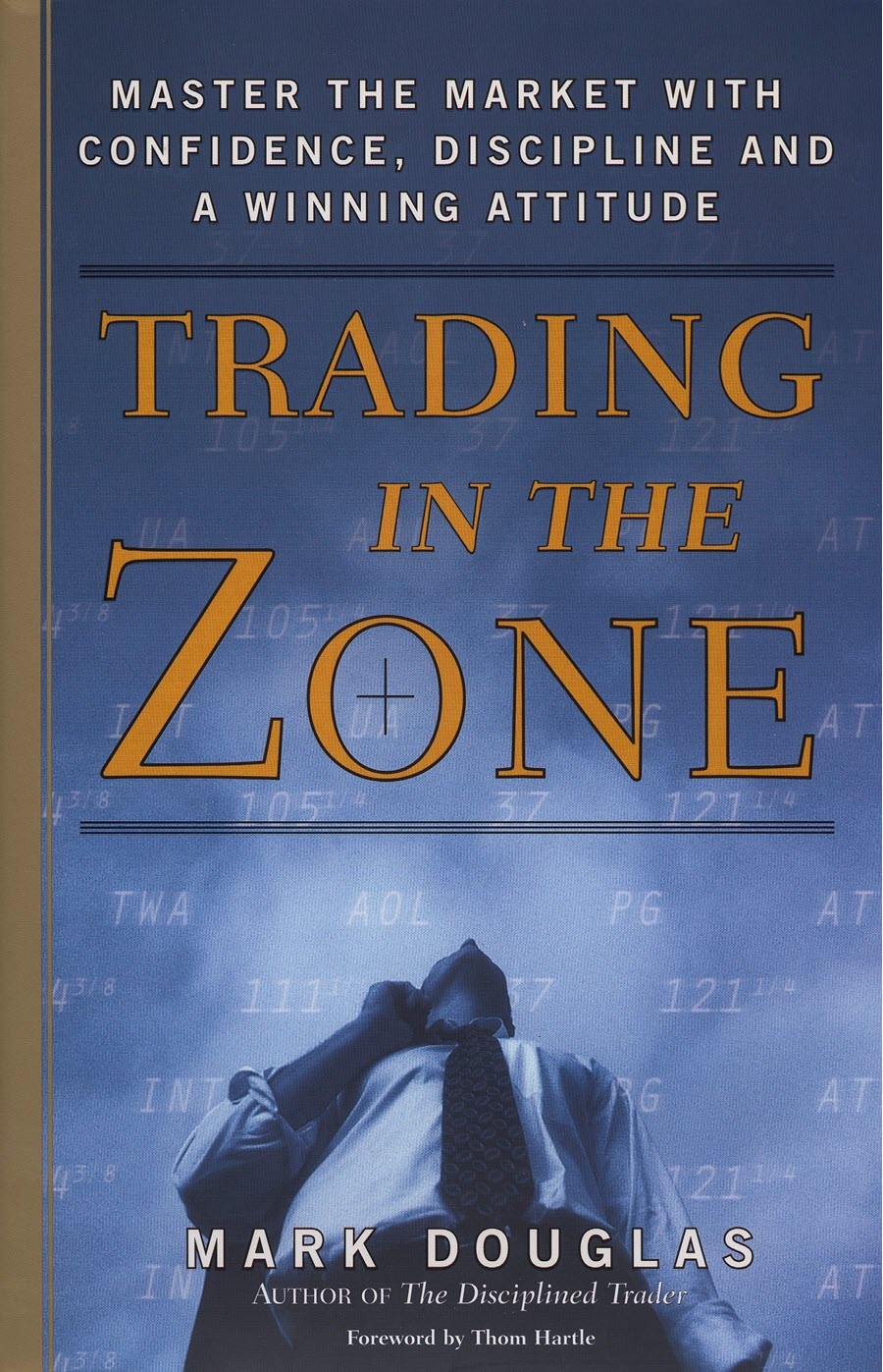 Trading in the Zone, Mark Douglas